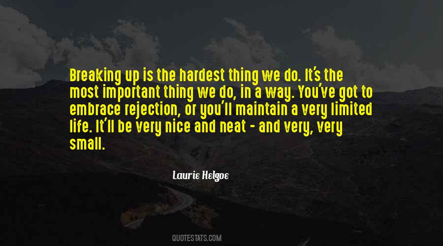 Laurie Helgoe Quotes #259993