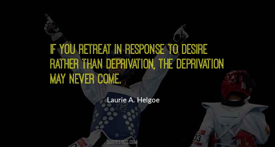 Laurie Helgoe Quotes #280211