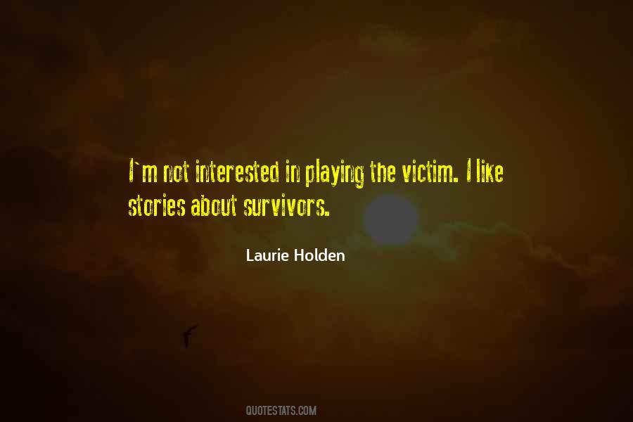 Laurie Holden Quotes #379698