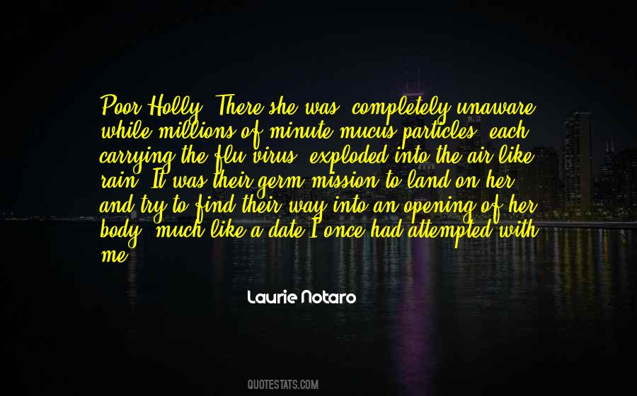 Laurie Notaro Quotes #1060910