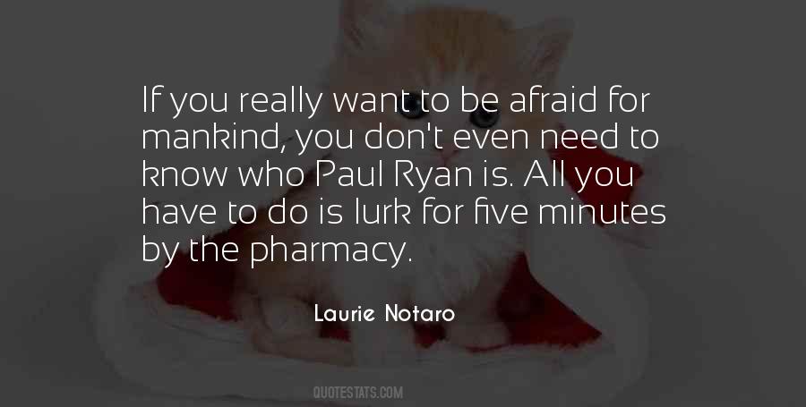 Laurie Notaro Quotes #1344025