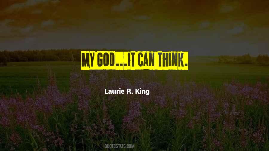 Laurie R King Quotes #1460437