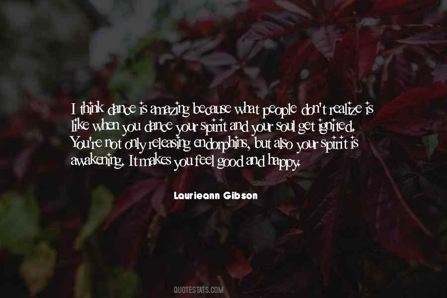 Laurieann Gibson Quotes #1375308