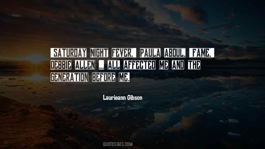 Laurieann Gibson Quotes #1761718