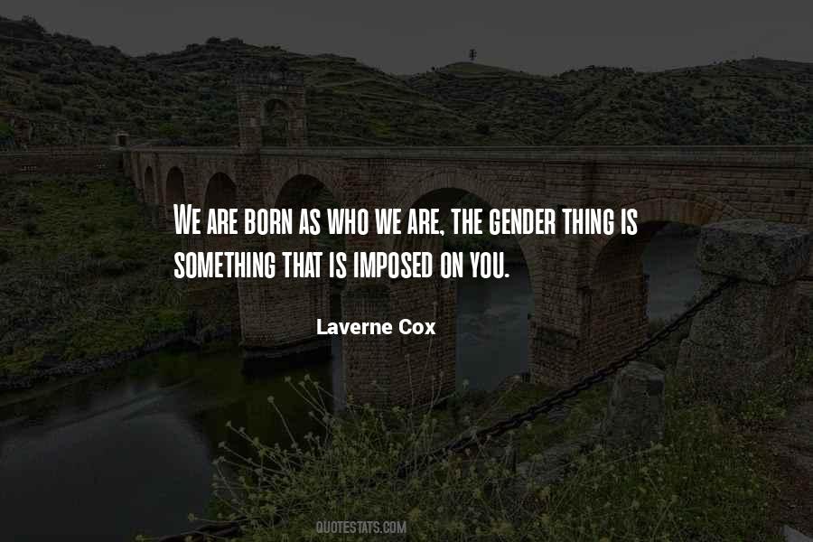 Laverne Cox Quotes #673797