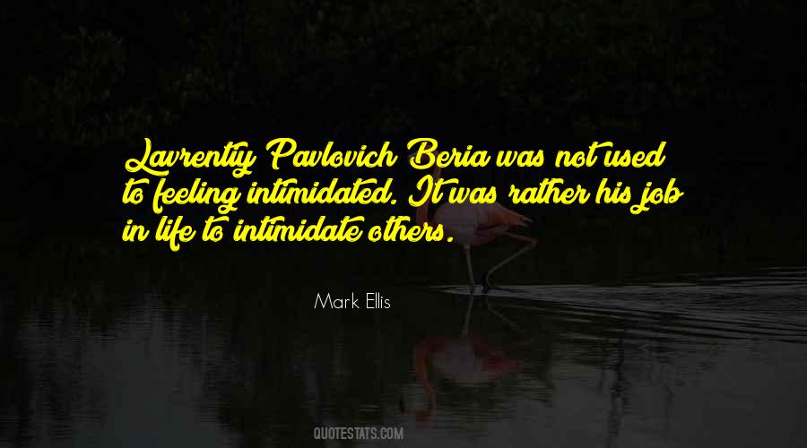 Lavrentiy Beria Quotes #531119