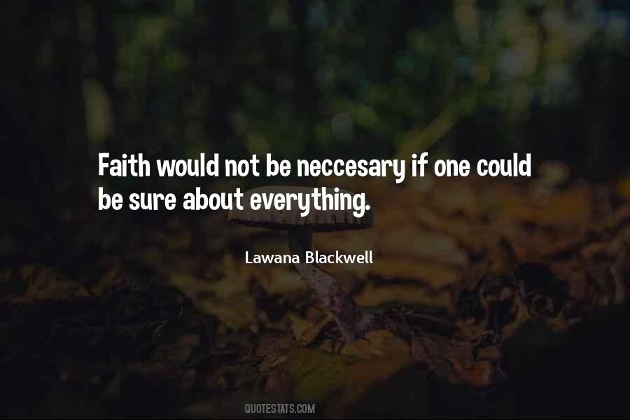 Lawana Blackwell Quotes #410386