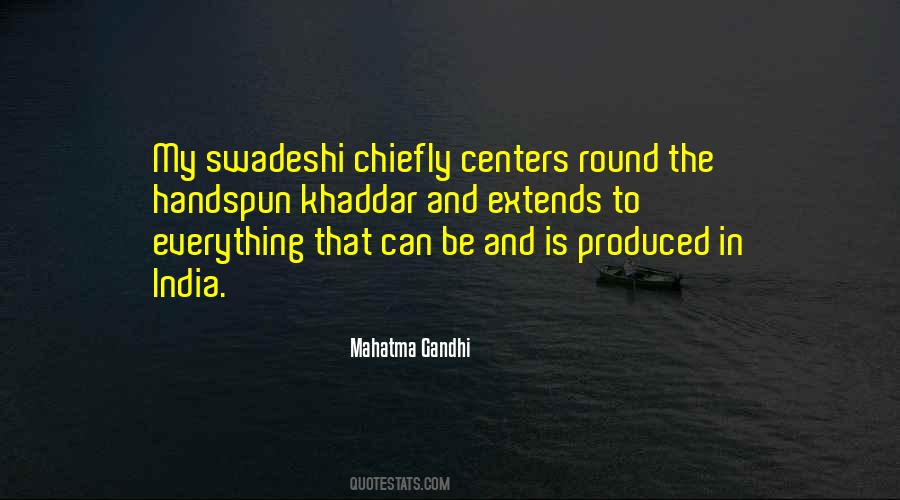 Quotes About Swadeshi #1809826
