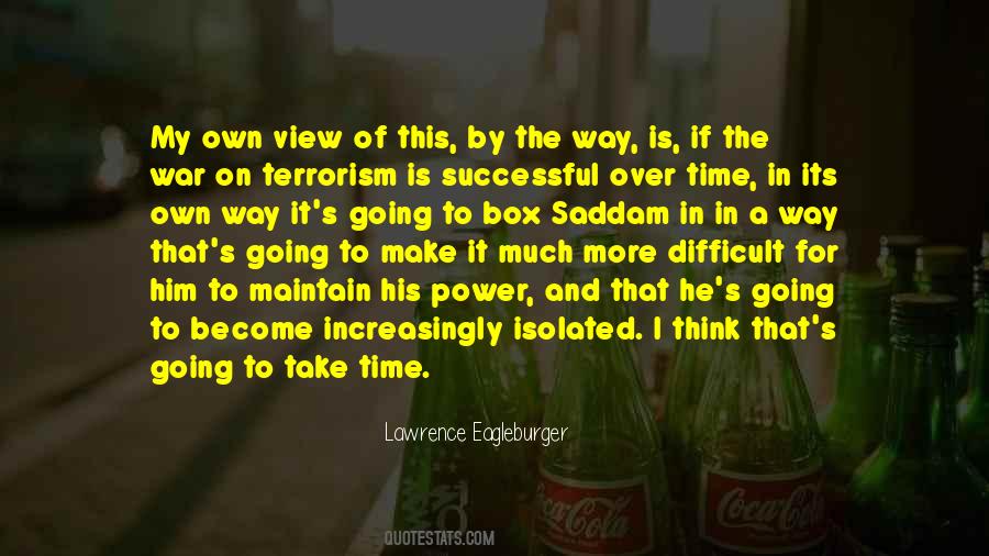 Lawrence Eagleburger Quotes #1301470