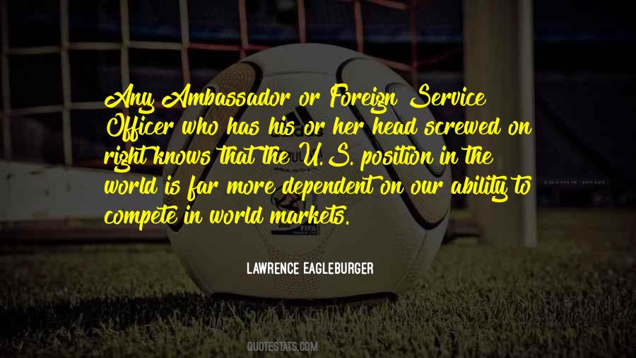 Lawrence Eagleburger Quotes #1799328