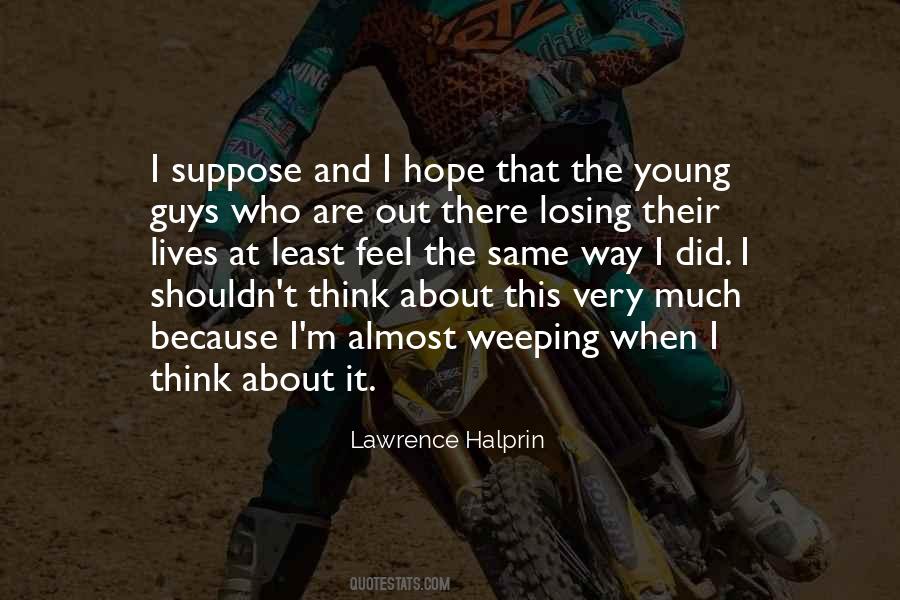 Lawrence Halprin Quotes #1593212