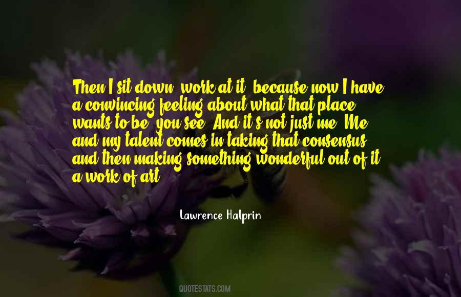 Lawrence Halprin Quotes #52551