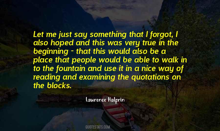 Lawrence Halprin Quotes #631985