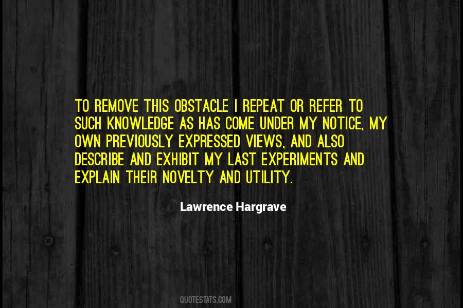 Lawrence Hargrave Quotes #497588