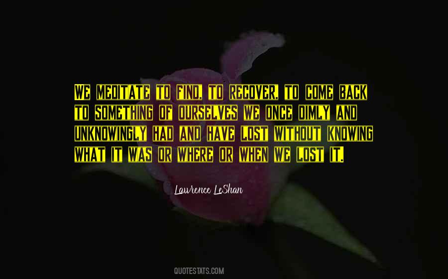 Lawrence Leshan Quotes #625239