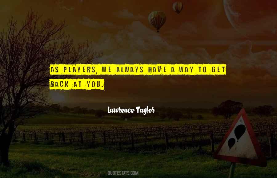 Lawrence Taylor Quotes #1335249