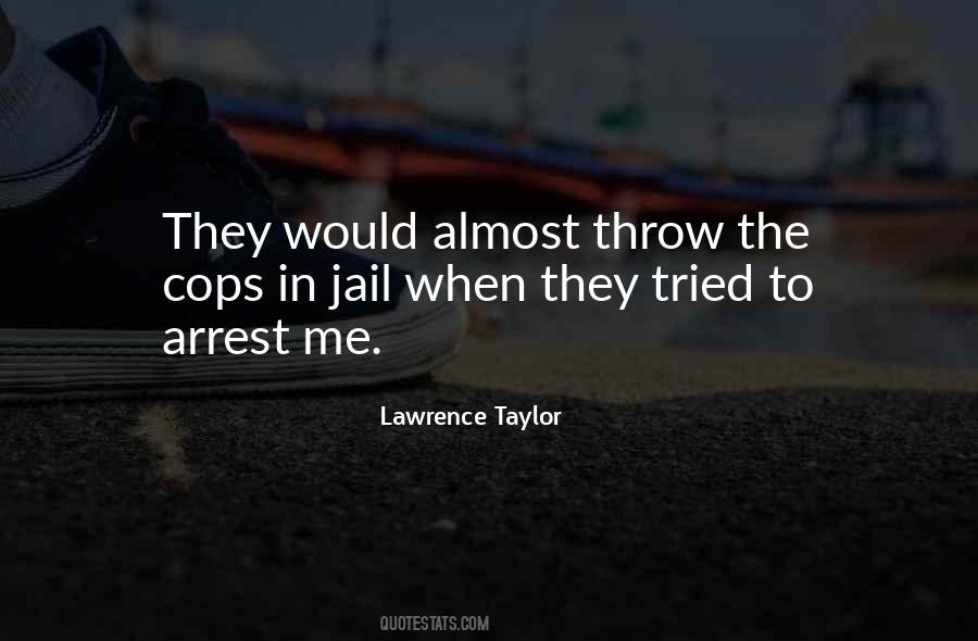 Lawrence Taylor Quotes #1509322
