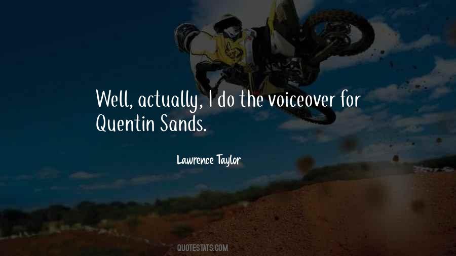 Lawrence Taylor Quotes #846114