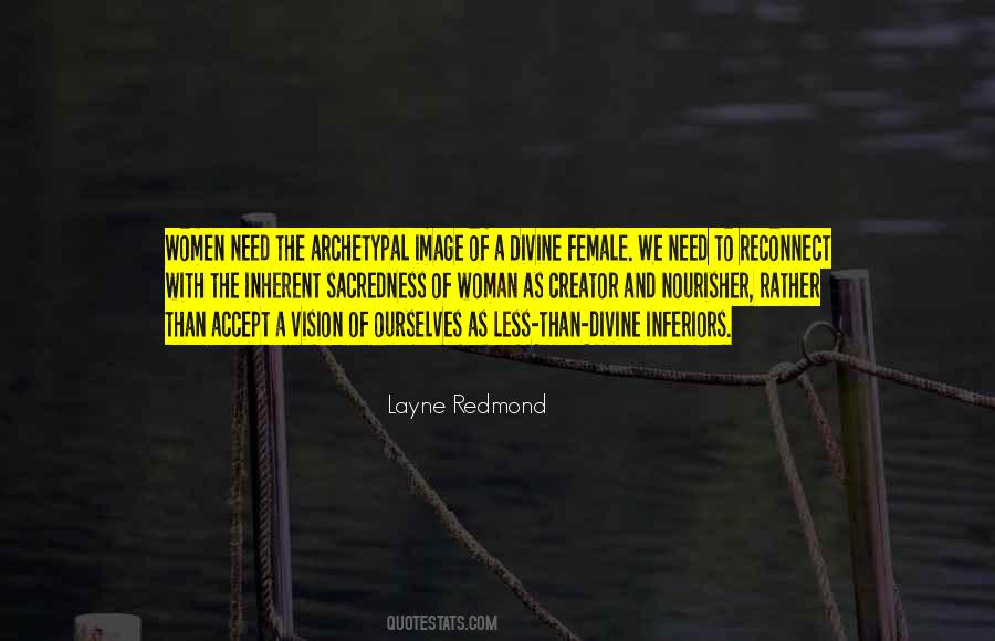 Layne Redmond Quotes #1754576