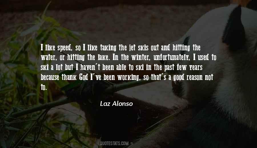 Laz Alonso Quotes #1412309