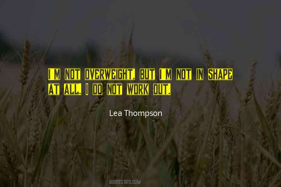 Lea Thompson Quotes #1052461