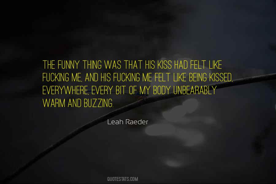 Leah Raeder Quotes #1180531