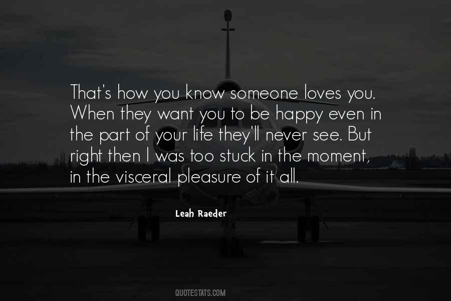 Leah Raeder Quotes #156310