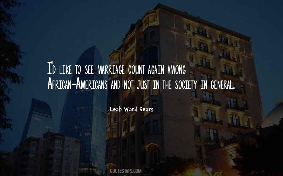 Leah Ward Sears Quotes #1155946