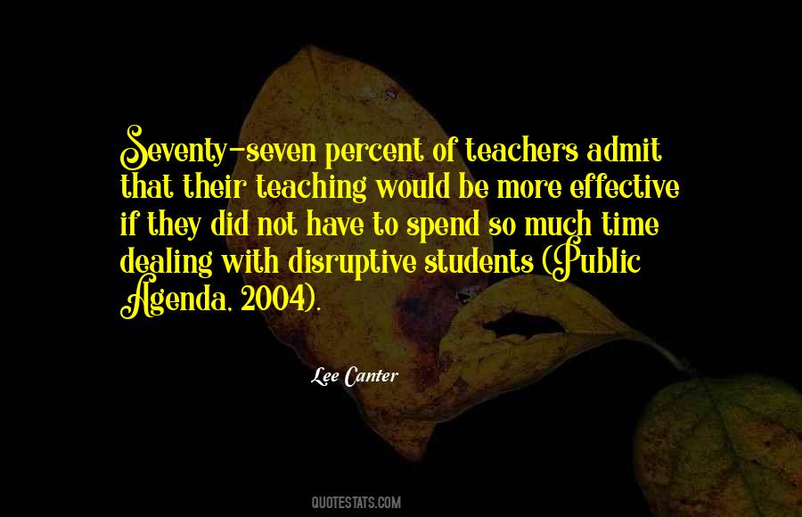 Lee Canter Quotes #487148