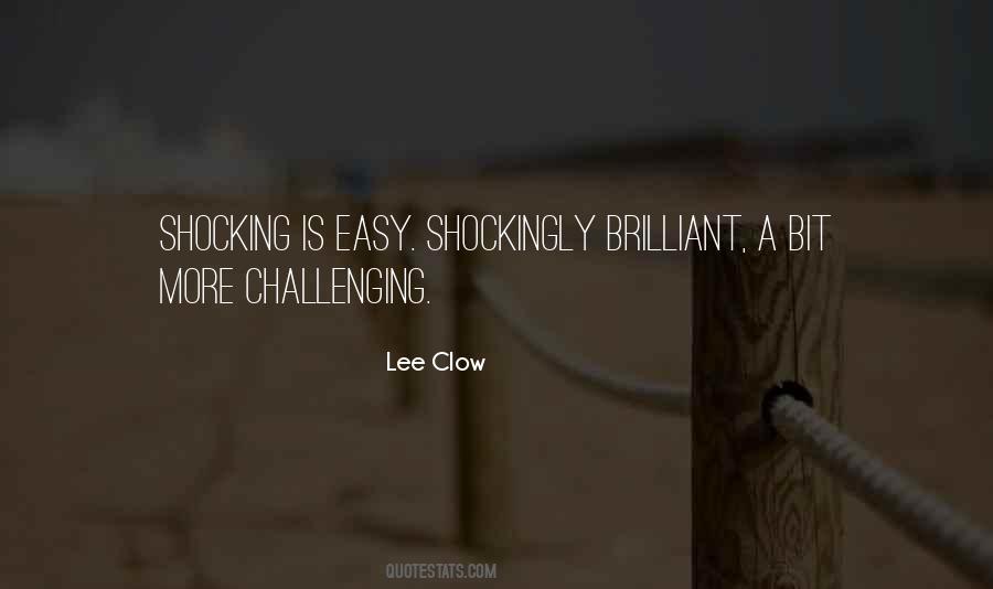 Lee Clow Quotes #701596