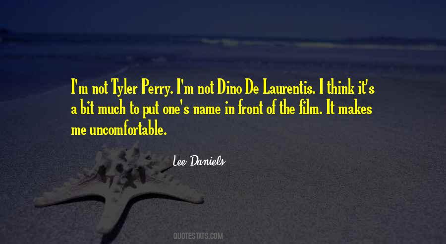 Lee Daniels Quotes #1079845