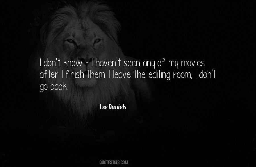 Lee Daniels Quotes #1113666