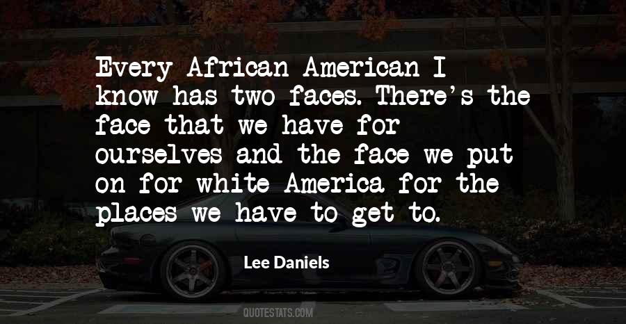 Lee Daniels Quotes #1115088