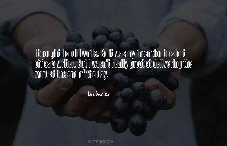Lee Daniels Quotes #513300