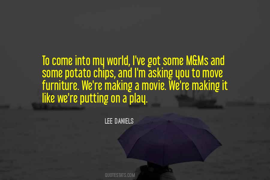 Lee Daniels Quotes #876049