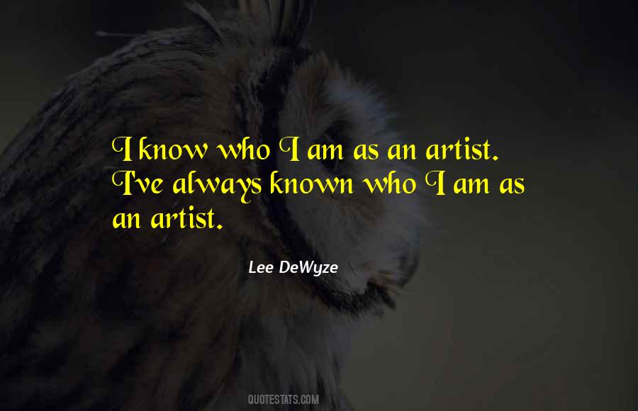 Lee Dewyze Quotes #1329329