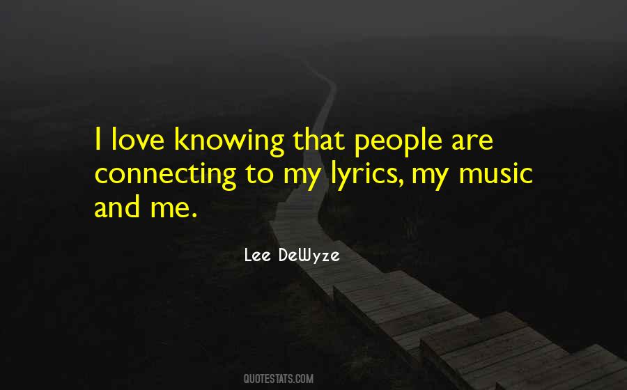 Lee Dewyze Quotes #1451519