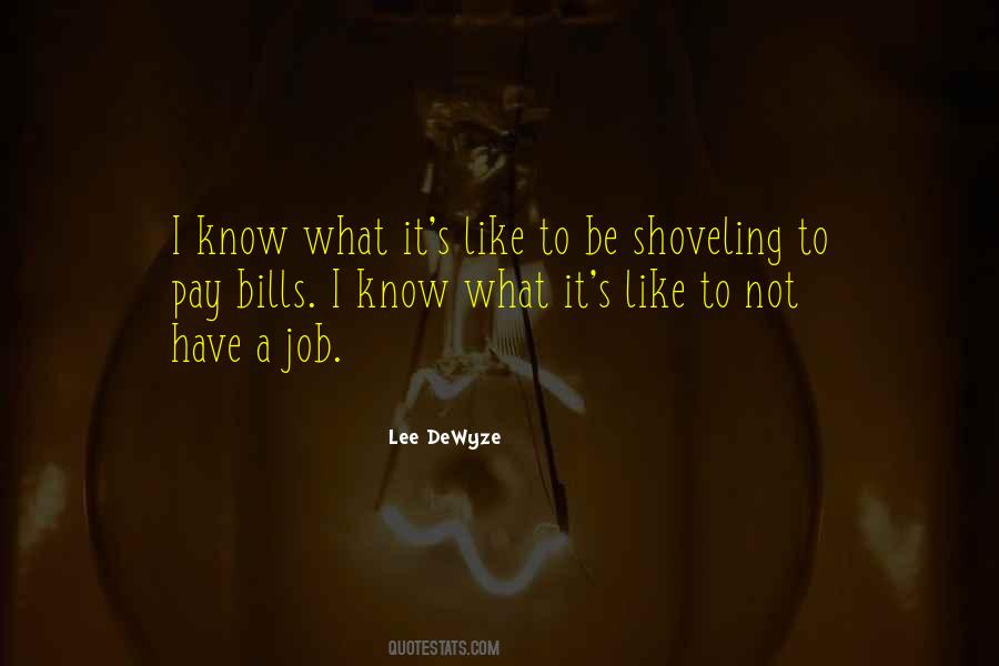 Lee Dewyze Quotes #229561