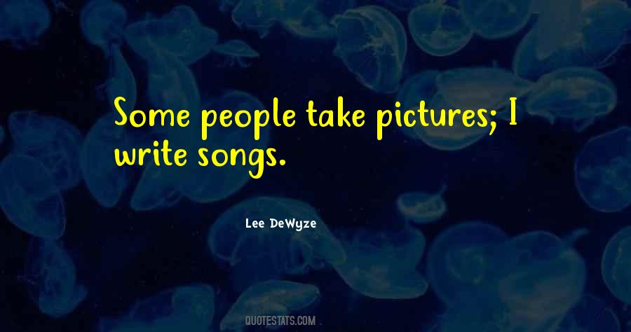 Lee Dewyze Quotes #788329