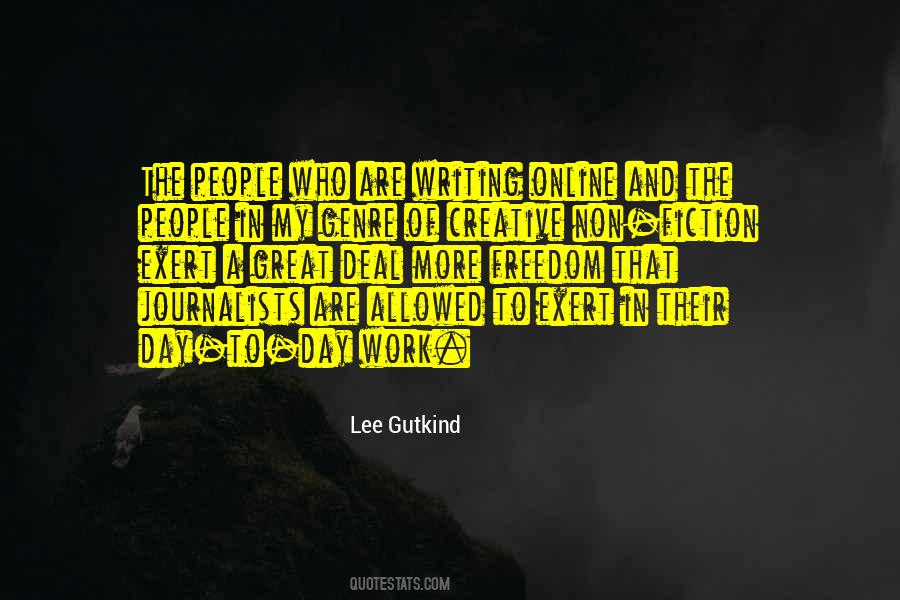 Lee Gutkind Quotes #655049