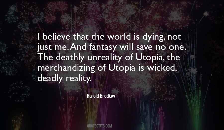 Quotes About Utopia #1338970