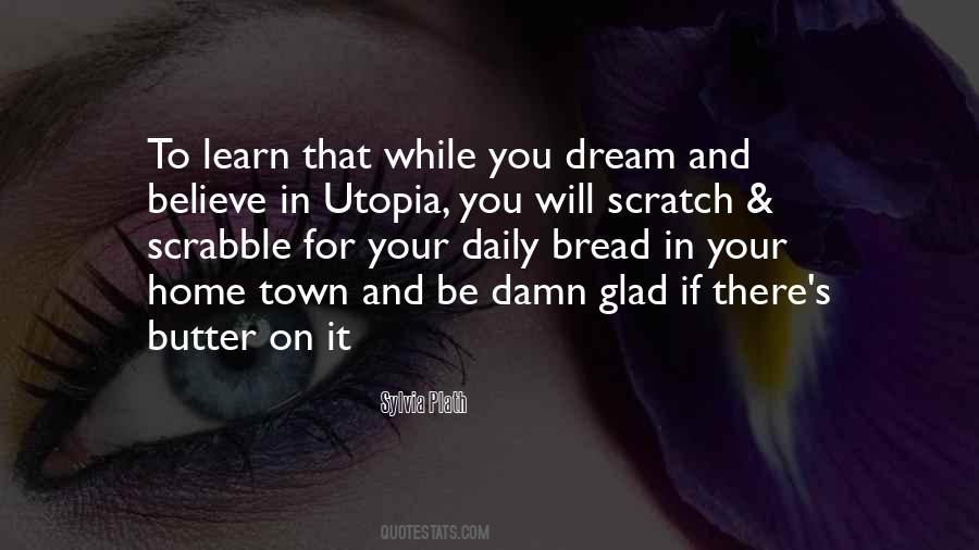 Quotes About Utopia #1501278