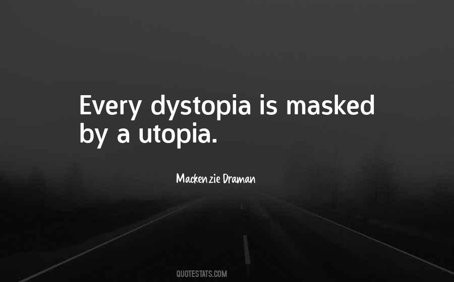 Quotes About Utopia #1682536