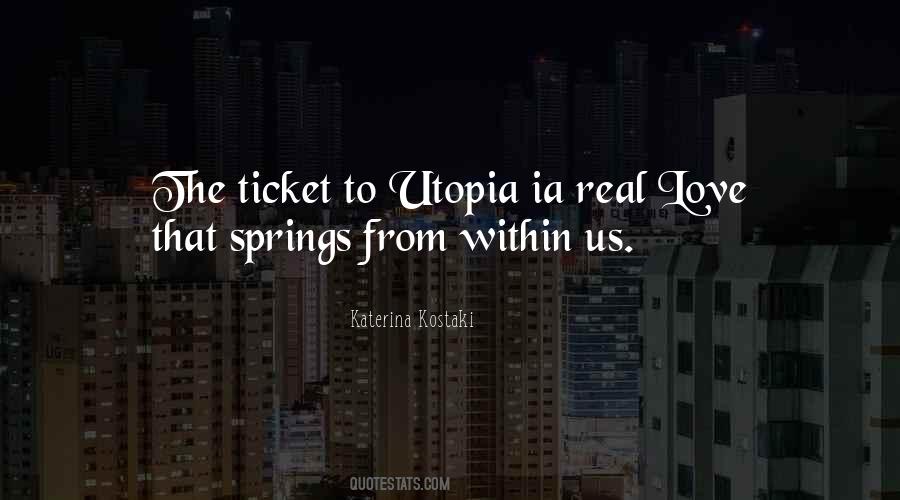 Quotes About Utopia #922596