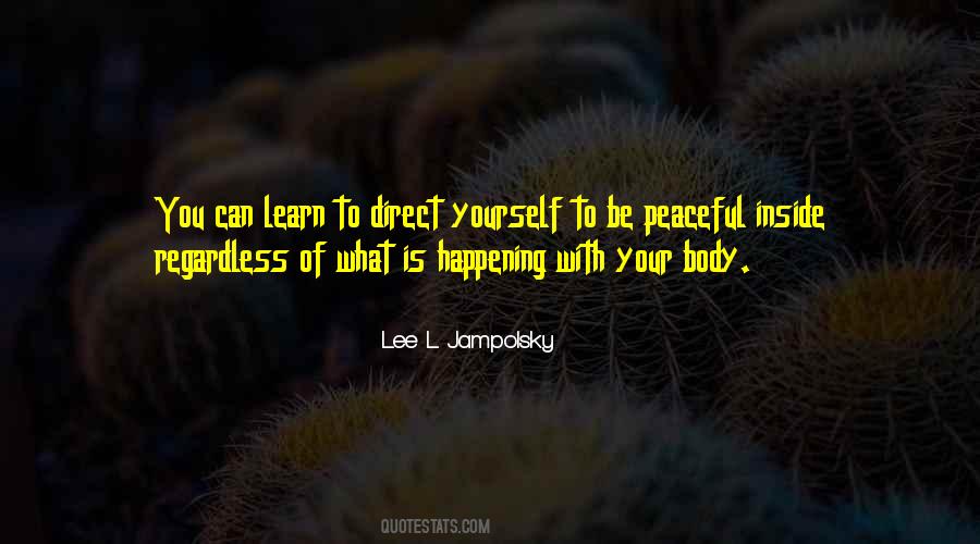 Lee Jampolsky Quotes #1274438