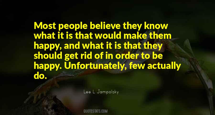 Lee Jampolsky Quotes #1325676