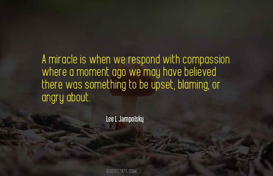 Lee Jampolsky Quotes #544798