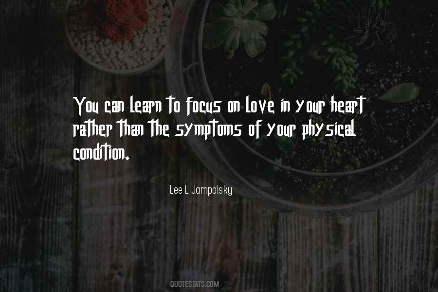Lee Jampolsky Quotes #970571