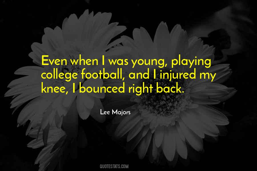 Lee Majors Quotes #1534572