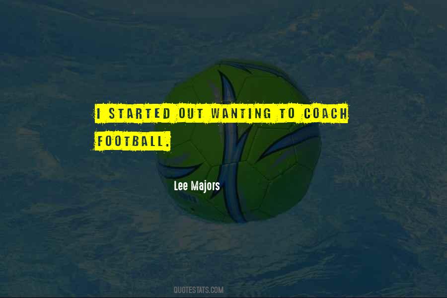 Lee Majors Quotes #780092